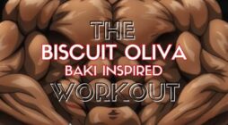 Biscuit Olivia Workout Routine: Train like The Brute Force Monster from Baki!