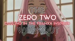 Zero Two Workout: Cùng tập luyện như nữ chính Darling In The Franxx!