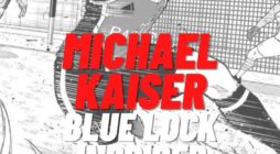Kaiser Blue Lock: Hãy Sẵn Sàng Trở Thành Nhà Vô Địch